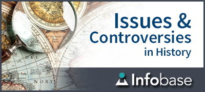 Issues & Controversies in History